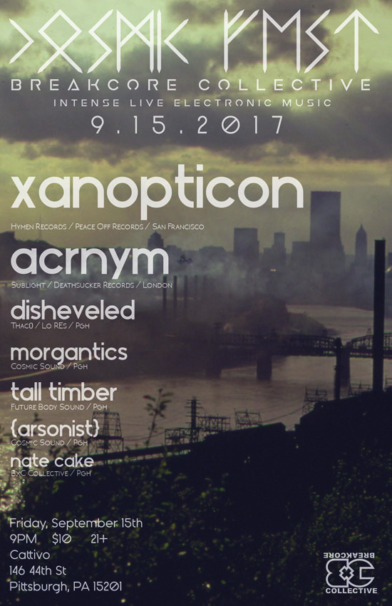 Fri Sept 15th Cosmic Fest + BxC presents Xanopticon, Acrnym, Disheveled, Morgantics, Tall Timber and Arsonist +