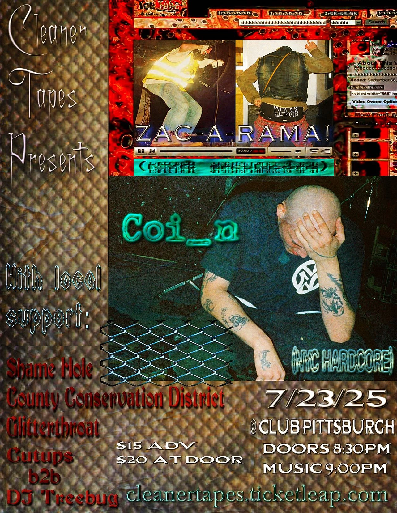 Wed July 23rd coi_n (NYC), Zac-a-rama! (NYC), Glitterthroat, Cutups b2b DJ Treebug, County Conservation District, SHAME HOLE @ Club PGH