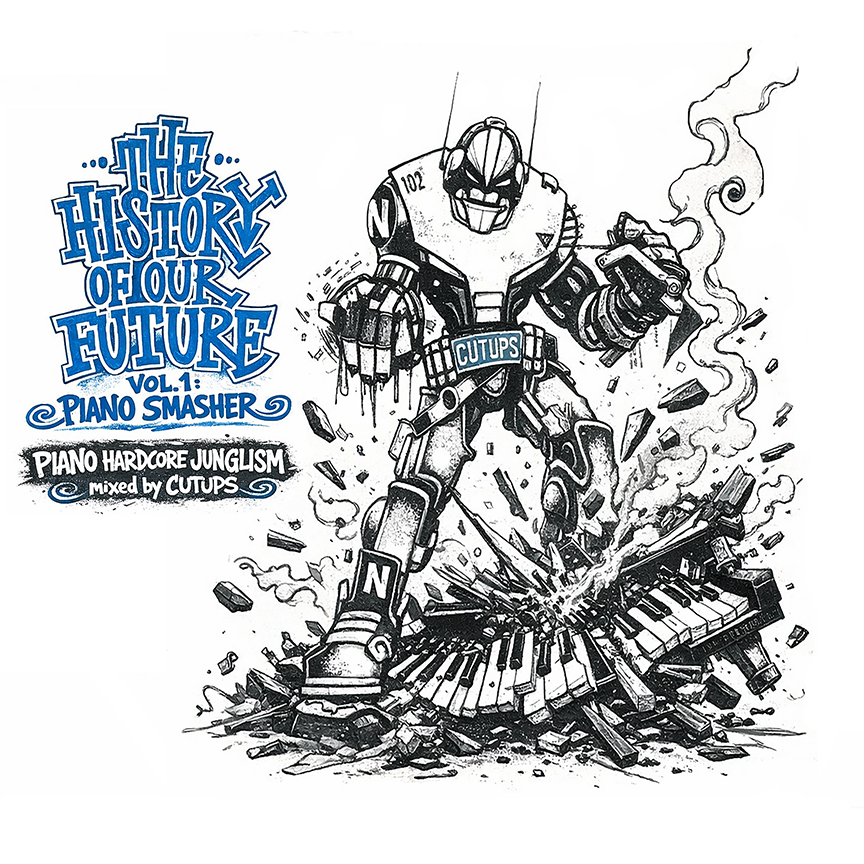 Cutups – Piano Smasher [UK Breakbeat Happy Hardcore MIX]